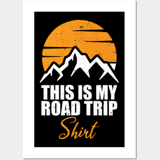 This Is My Road Trip Shirt Mountains lovers Posters and Art